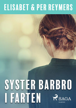 Reymers, Elisabet - Syster Barbro i farten, ebook