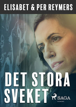 Reymers, Elisabet - Det stora sveket, e-kirja