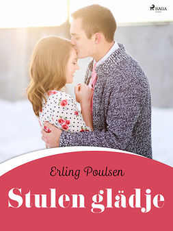 Poulsen, Erling - Stulen glädje, ebook