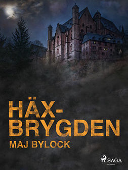 Bylock, Maj - Häxbrygden, ebook