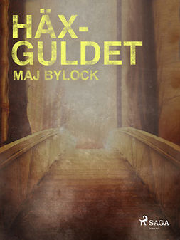 Bylock, Maj - Häxguldet, ebook