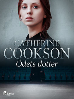 Cookson, Catherine - Ödets dotter, ebook