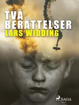 Widding, Lars - Två berättelser, ebook