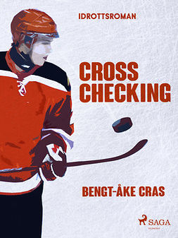 Cras, Bengt-Åke - Cross checking, ebook