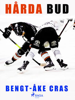 Cras, Bengt-Åke - Hårda bud, ebook