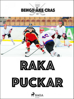 Cras, Bengt-Åke - Raka puckar, ebook