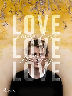 Hellberg, Hans-Eric - Love love love, ebook