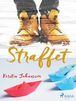 Johansson, Kerstin - Straffet, ebook