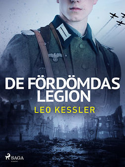 Kessler, Leo - De fördömdas legion, ebook