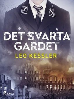 Kessler, Leo - Det svarta gardet, ebook