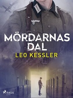 Kessler, Leo - Mördarnas dal, ebook