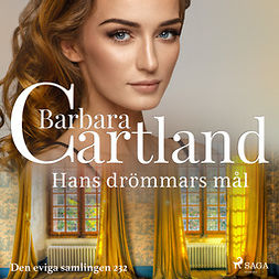 Cartland, Barbara - Hans drömmars mål, audiobook