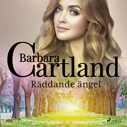 Cartland, Barbara - Räddande ängel, audiobook