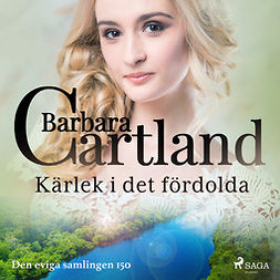 Cartland, Barbara - Kärlek i det fördolda, äänikirja