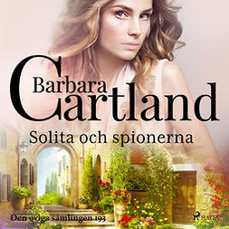 Cartland, Barbara - Solita och spionerna, äänikirja