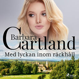 Cartland, Barbara - Med lyckan inom räckhåll, audiobook