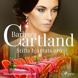 Cartland, Barbara - Stilla hjärtats oro, audiobook