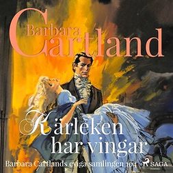 Cartland, Barbara - Kärleken har vingar, audiobook