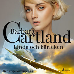 Cartland, Barbara - Linda och kärleken, audiobook