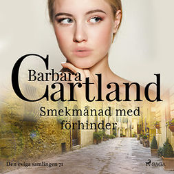 Cartland, Barbara - Smekmånad med förhinder, äänikirja