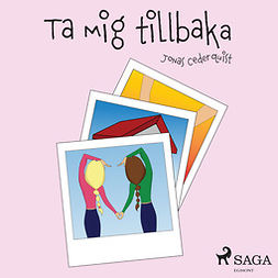 Cederquist, Jonas - Ta mig tillbaka, audiobook