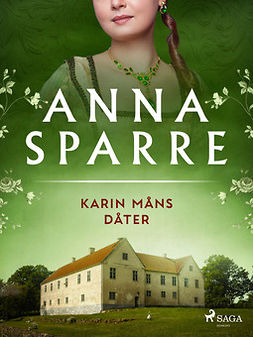 Sparre, Anna - Karin Måns dåter, ebook