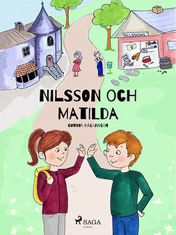 Håkansson, Gunvor - Nilsson och Matilda, ebook
