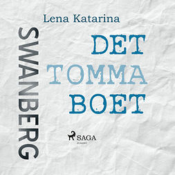 Swanberg, Lena Katarina - Det tomma boet, äänikirja