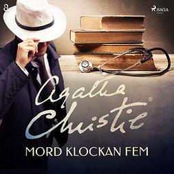 Christie, Agatha - Mord klockan fem, audiobook