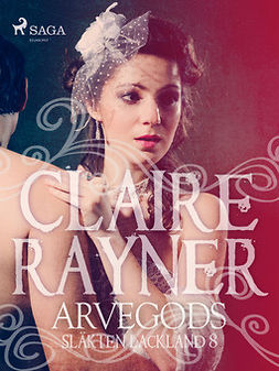 Rayner, Claire - Arvegods, ebook