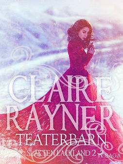 Rayner, Claire - Teaterbarn, e-bok