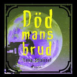 Stiessel, Lena - Död mans brud, audiobook