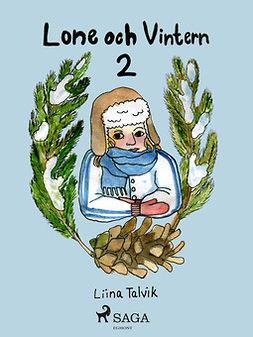 Talvik, Liina - Lone och vintern, e-bok