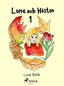 Talvik, Liina - Lone och hösten, ebook
