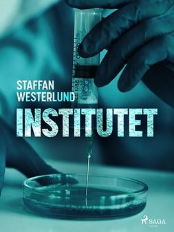 Westerlund, Staffan - Institutet, ebook