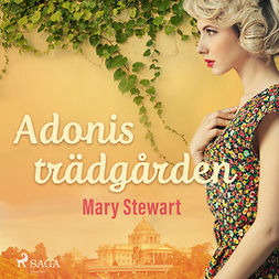 Stewart, Mary - Adonisträdgården, audiobook