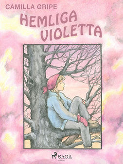 Gripe, Camilla - Hemliga Violetta, ebook