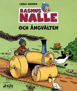 Hansen, Carla og Vilhelm - Rasmus Nalle - Och ångvälten, e-kirja