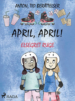 Ruge, Elsegret - April, april!, e-kirja