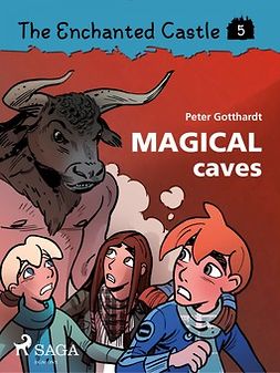 Gotthardt, Peter - The Enchanted Castle 5: Magical Caves, e-kirja