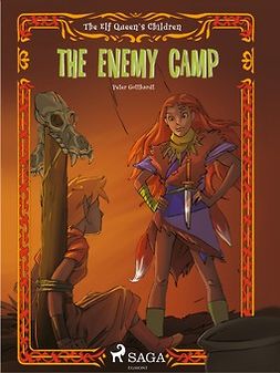 Gotthardt, Peter - The Elf Queen's Children 5: The Enemy Camp, e-kirja