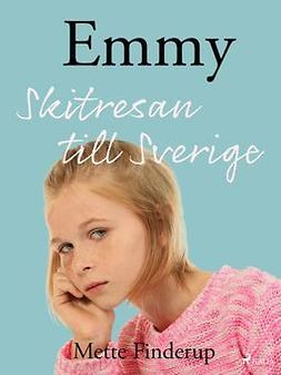 Finderup, Mette - Emmy 2 - Skitresan till Sverige, ebook