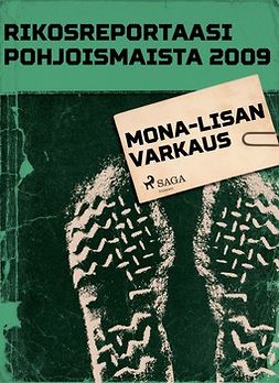  - Rikosreportaasi Pohjoismaista 2009: Mona-Lisan varkaus, e-bok