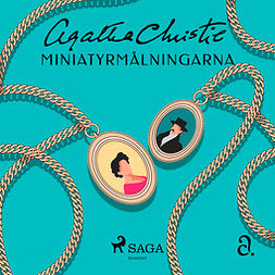 Christie, Agatha - Miniatyrmålningarna, audiobook