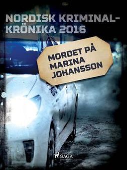  - Mordet på Marina Johansson, ebook