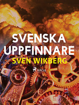 Wikberg, Sven - Svenska uppfinnare, e-kirja