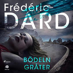 Dard, Frédéric - Bödeln gråter, audiobook