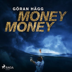 Hägg, Göran - Money money, audiobook