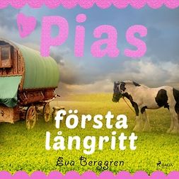 Berggren, Eva - Pias första långritt, audiobook