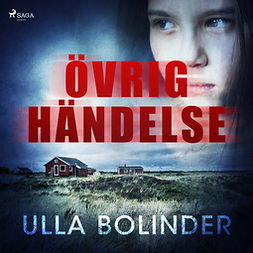 Bolinder, Ulla - Övrig händelse, äänikirja